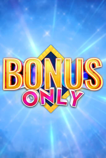Демо Bonus Only | Казино Фараон играть без регистрации