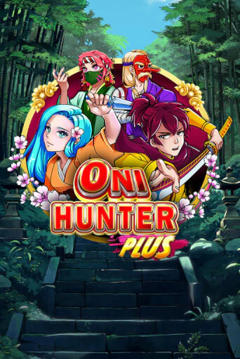 Демо Oni Hunter Plus | Казино Фараон играть без регистрации
