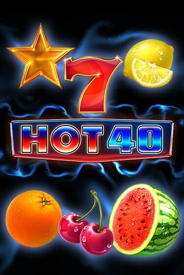 Демо Hot 40 | Казино Фараон играть без регистрации